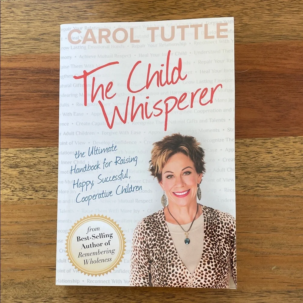 The Child Whisperer Book by Carol Tuttle